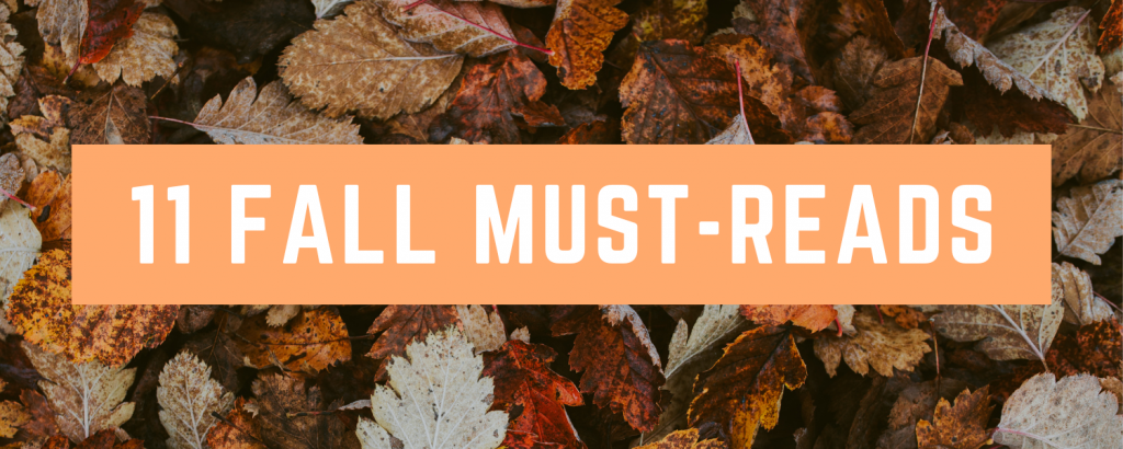 11 Fall Must-Reads